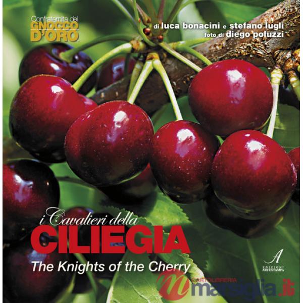 Cavalieri della ciliegia-The knights of the cherry (I)