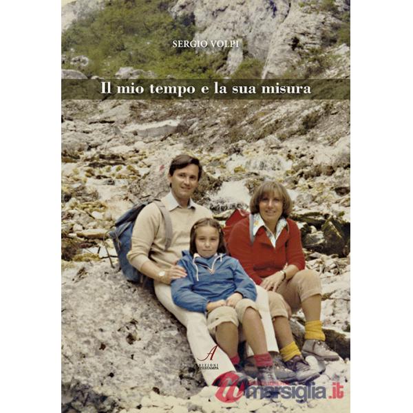 Mio tempo e la sua misura (Il)
