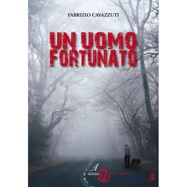 Uomo fortunato (Un)