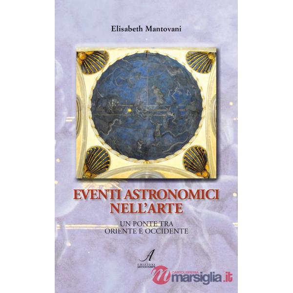 Eventi astronomici nell'arte. Un ponte tra Oriente e Occidente
