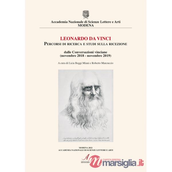 Leonardo da Vinci. Percorsi di ricerca e studi sulla ricezione