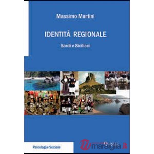 Identità regionale. Sardi e siciliani