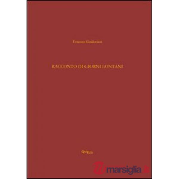 Racconto di giorni lontani