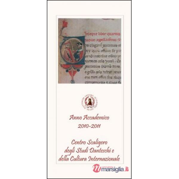 Centro scaligero degli studi danteschi e della cultura internazionale 2010-2011