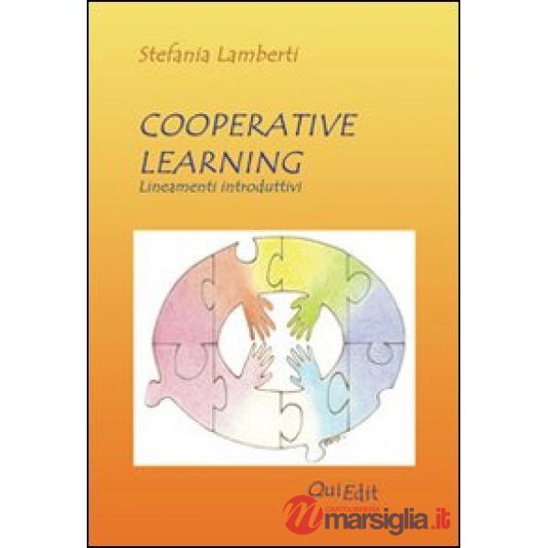 Cooperative learning. Lineamenti introduttivi