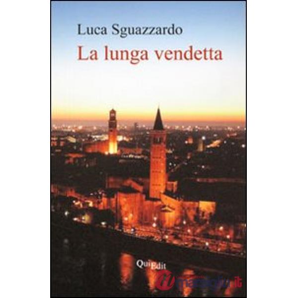 Lunga vendetta (La)