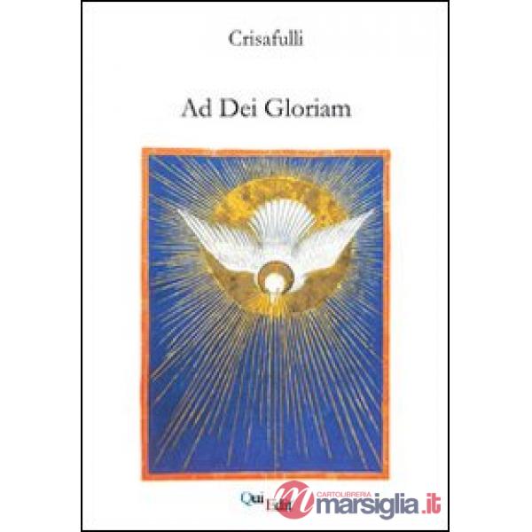 Ad dei gloriam