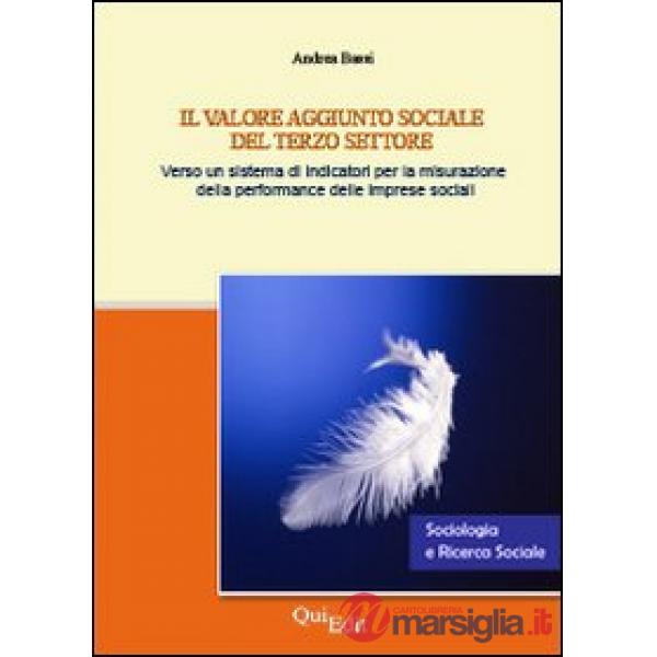 Valore aggiunto sociale del terzo settore. Verso un sistema di indicatori per la
