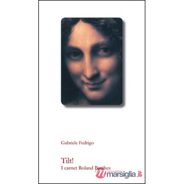 Tilt! I carnet Roland Barthes