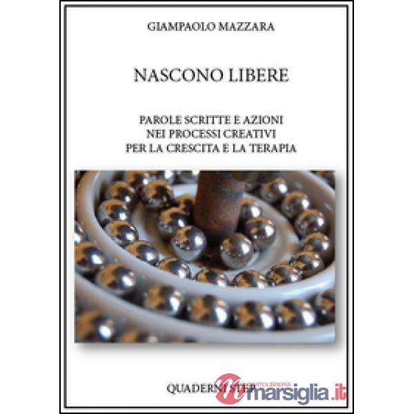 Nascono libere. La parola scritta si fa azione nei processi creativi per la cres