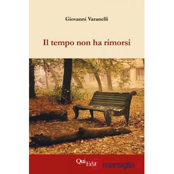 Tempo non ha rimorsi (Il)