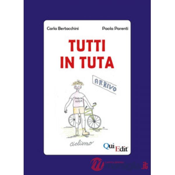 Tutti in tuta