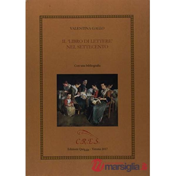 Libro delle lettere nel Settecento (Il)