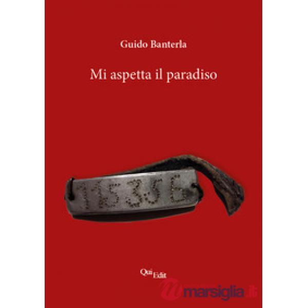 Mi aspetta il paradiso