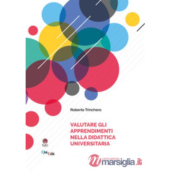 Valutare gli apprendimenti nella didattica universitaria