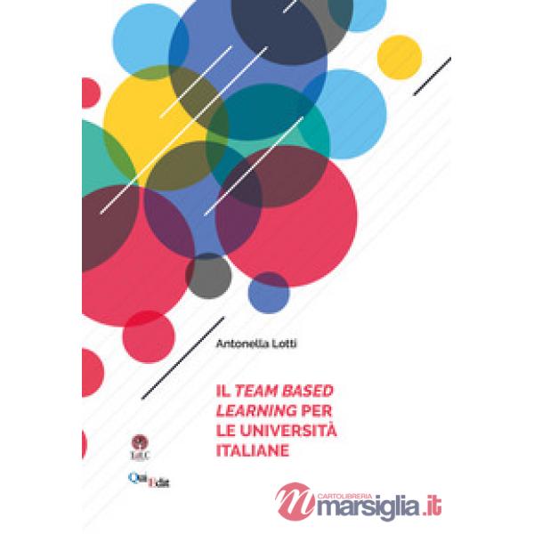 Il Team Based Learning per le università italiane