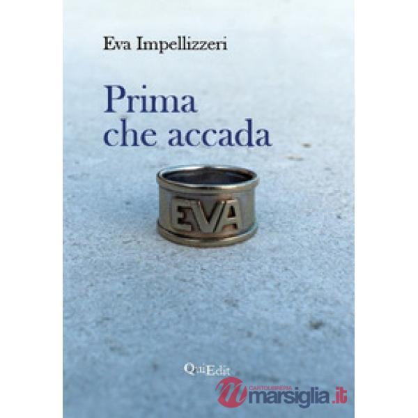 Prima che accada