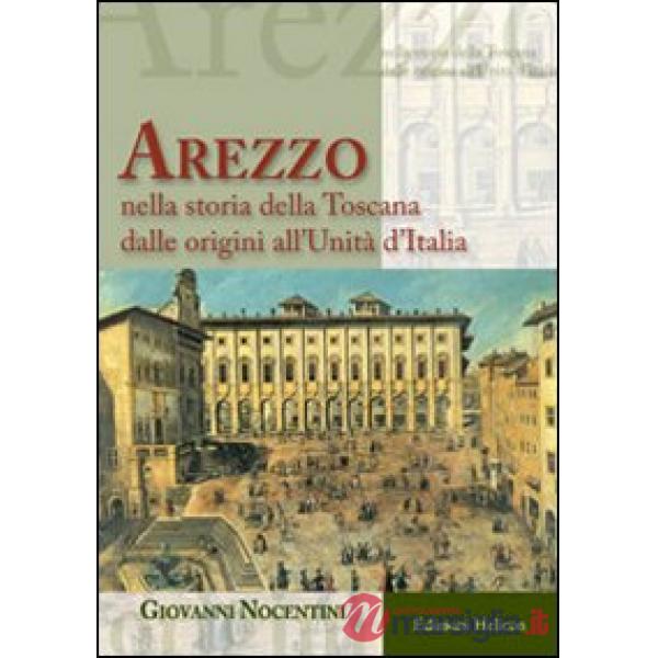 Arezzo nella storia all'Unità d'Italia