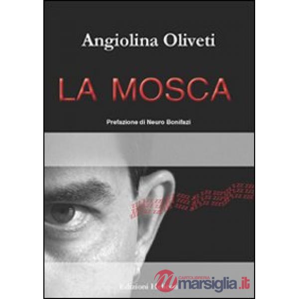 Mosca (La)