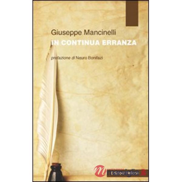 In continua erranza