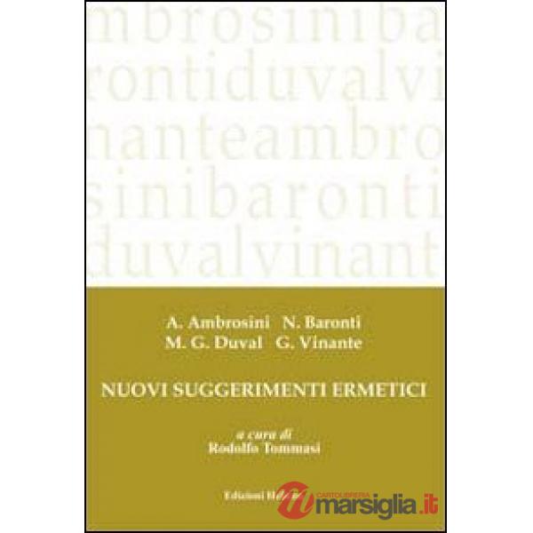 Nuovi suggerimenti ermetici