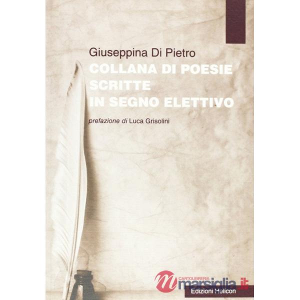 Collana di poesie scritte in segno elettivo