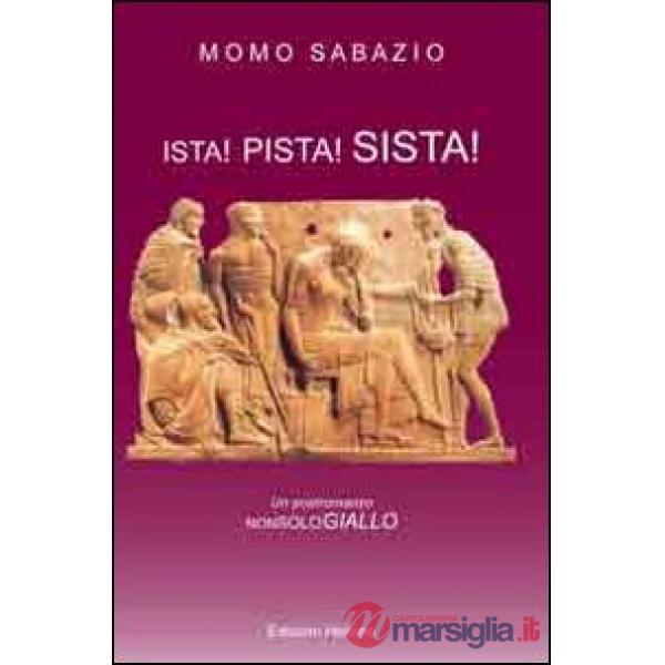 Ista! Pista! Sista!