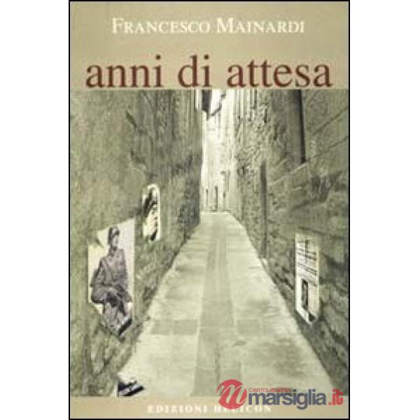 Anni di attesa