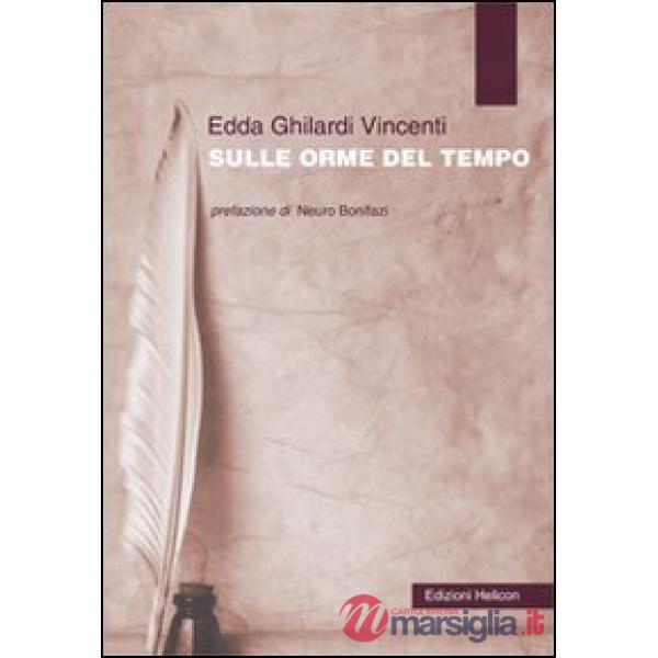 Sulle orme del tempo