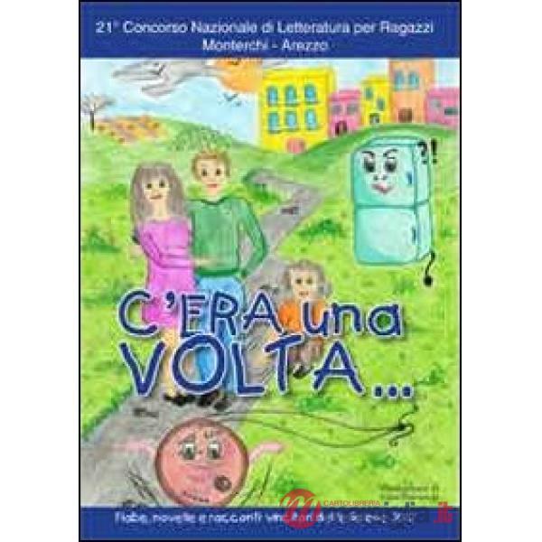 C'era una volta