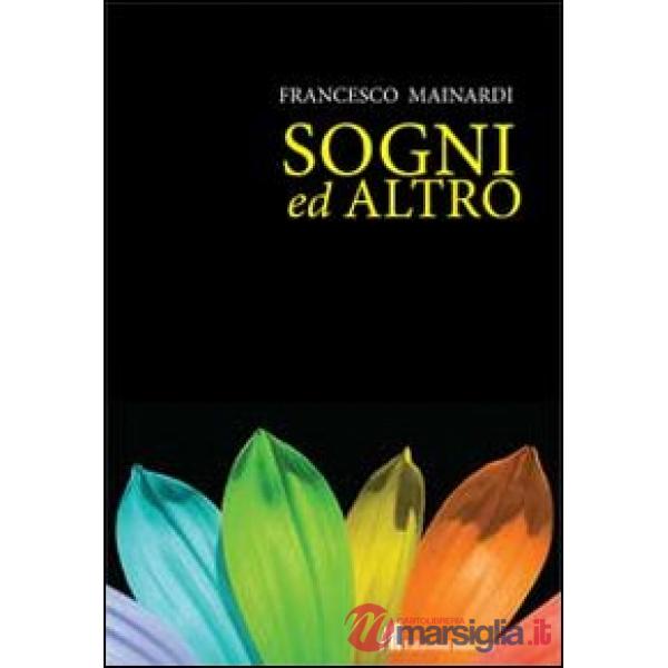 Sogni ed altro