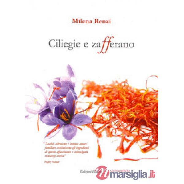 Ciliegie e zafferano