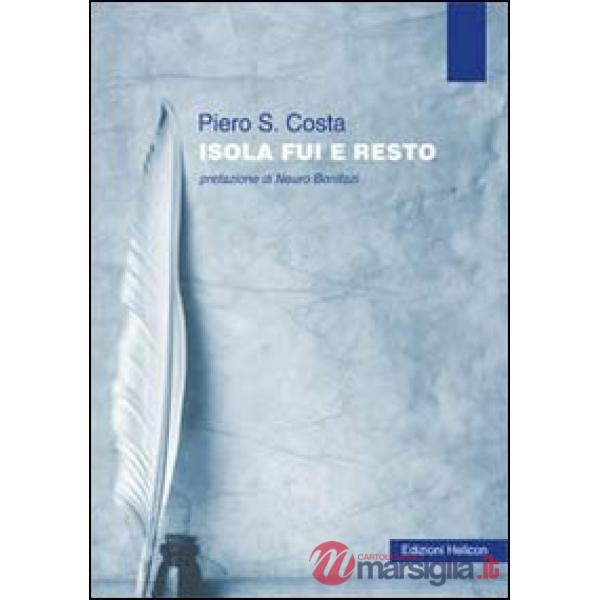 Isola fui e resto