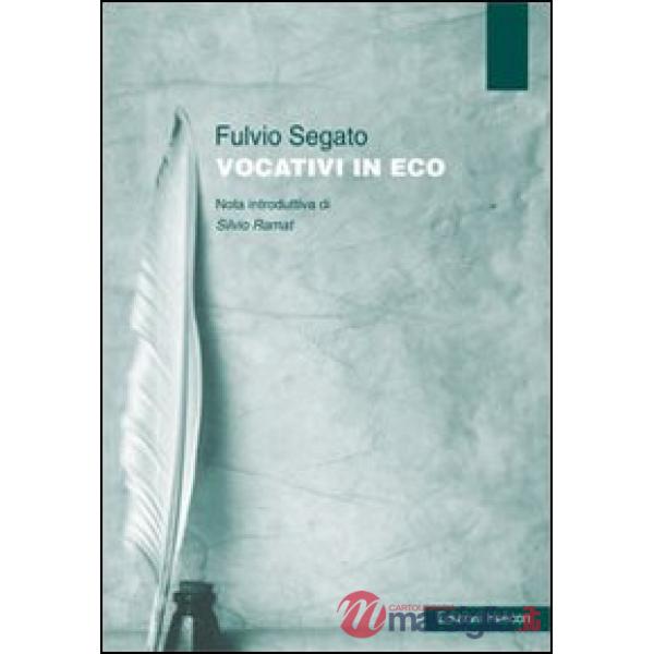 Vocativi in eco