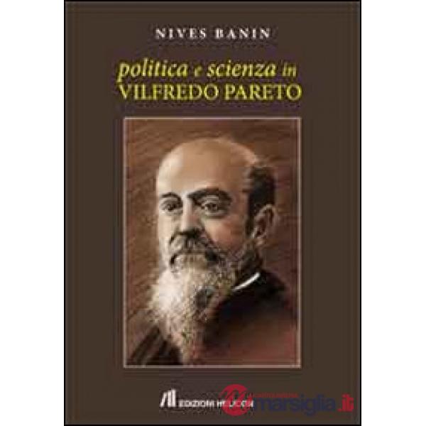 Politica e scienza in Vilfredo Pareto