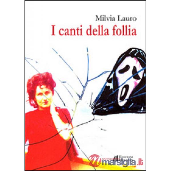 Canti della follia (I)