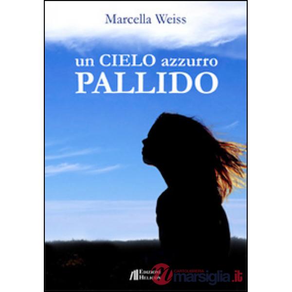 Cielo azzurro pallido (Un)