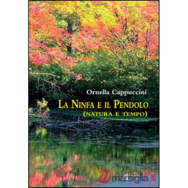 Ninfa e il Pendolo (La)
