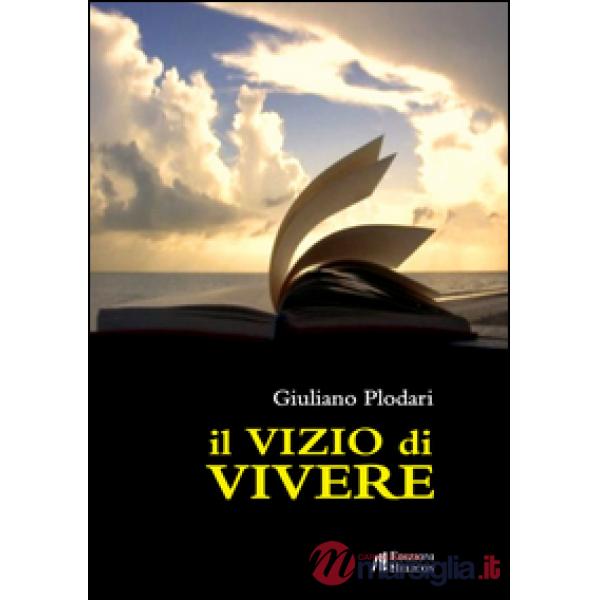Vizio di vivere (Il)