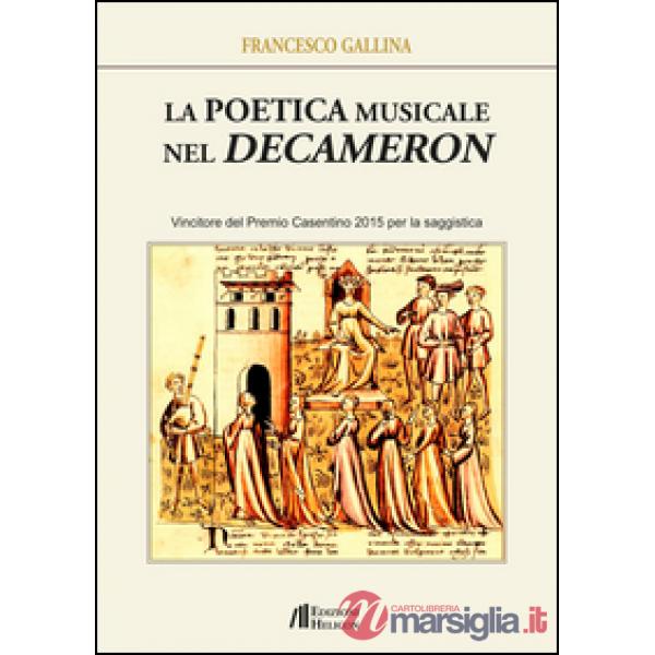 Poetica musicale nel Decameron (La)
