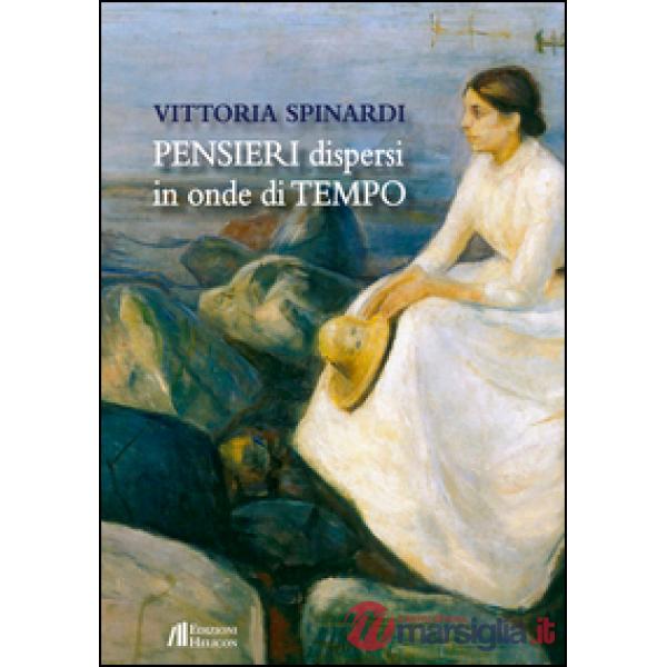 Pensieri dispersi in onde di tempo