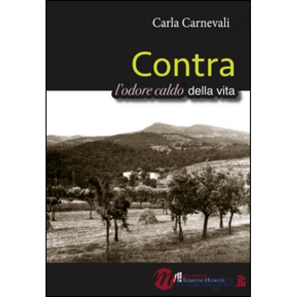 Contra. L'odore caldo della vita