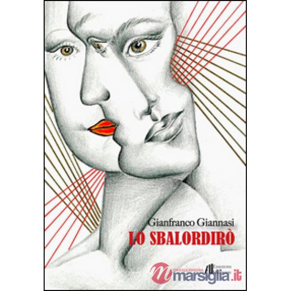 Sbalordirò (Lo)