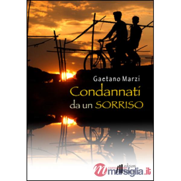 Condannati da un sorriso