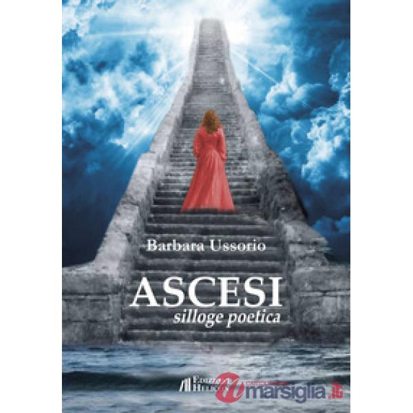 Ascesi. Silloge poetica