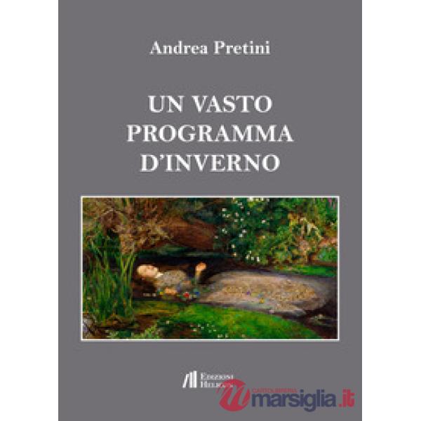 Vasto programma d'inverno (Un)