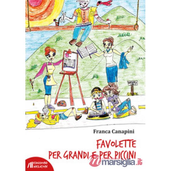 Favolette per grandi e per piccini