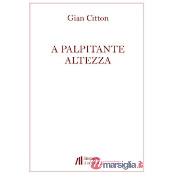 A palpitante altezza