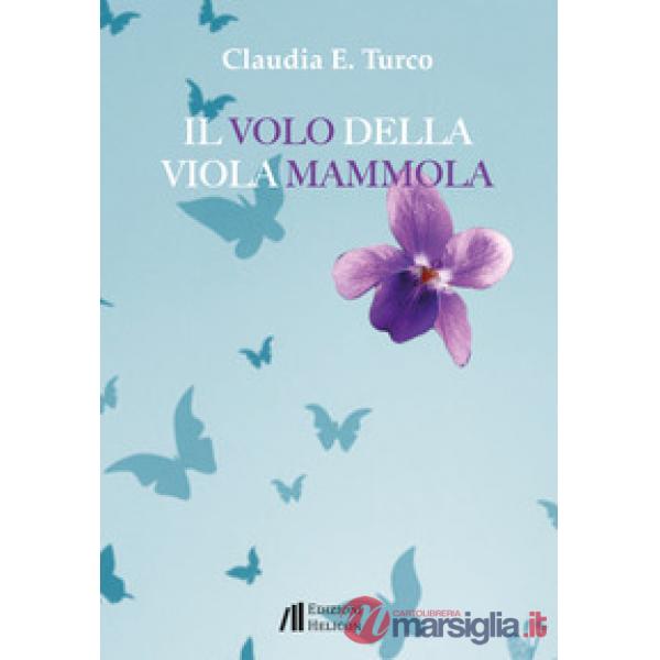 Volo della viola mammola (Il)