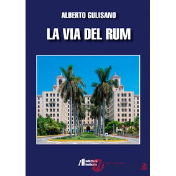 Via del rum (La)